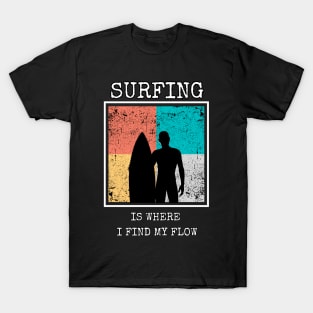 My Vibe is in surfing T-Shirt